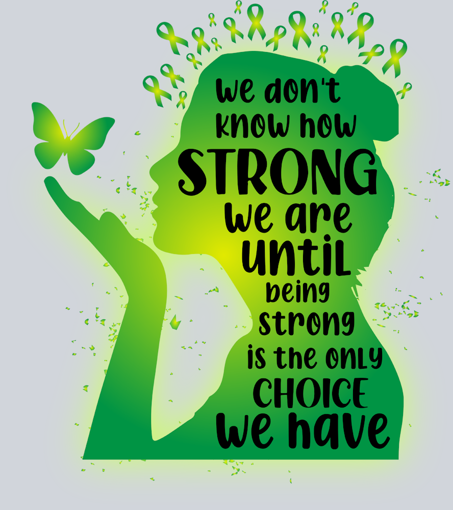 Being Strong Is The Only Choice We Have - STK00539 (DTF Transfers)