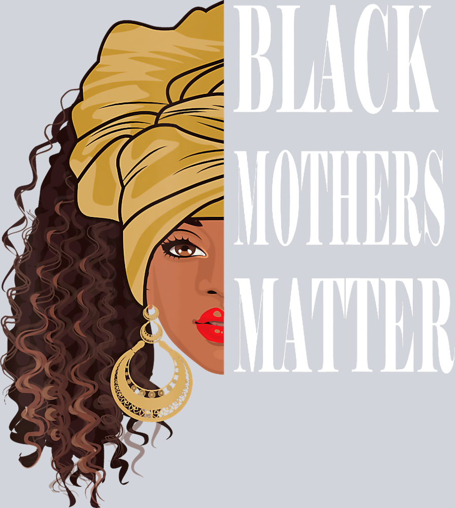 Black Moms Matter - STK00876 (DTF Transfers)