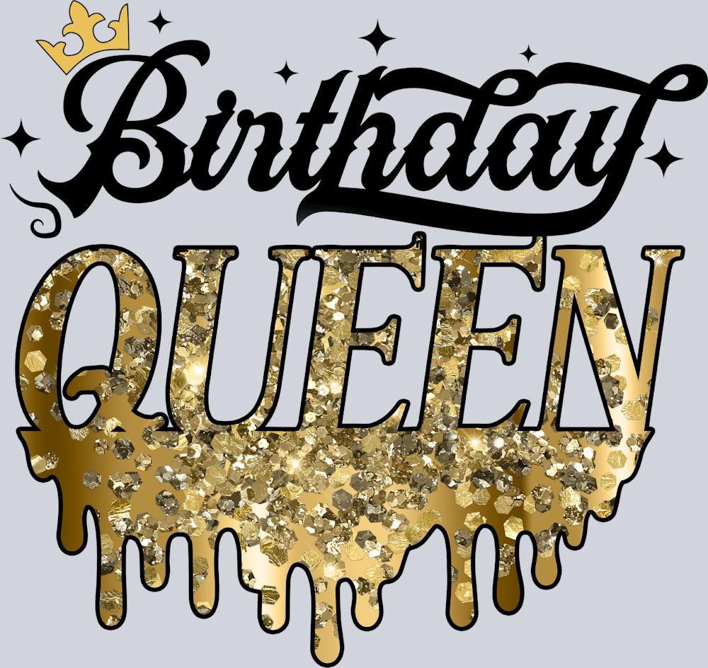 Birthday Queen Faux Glitter - STK00570 (DTF Transfers)