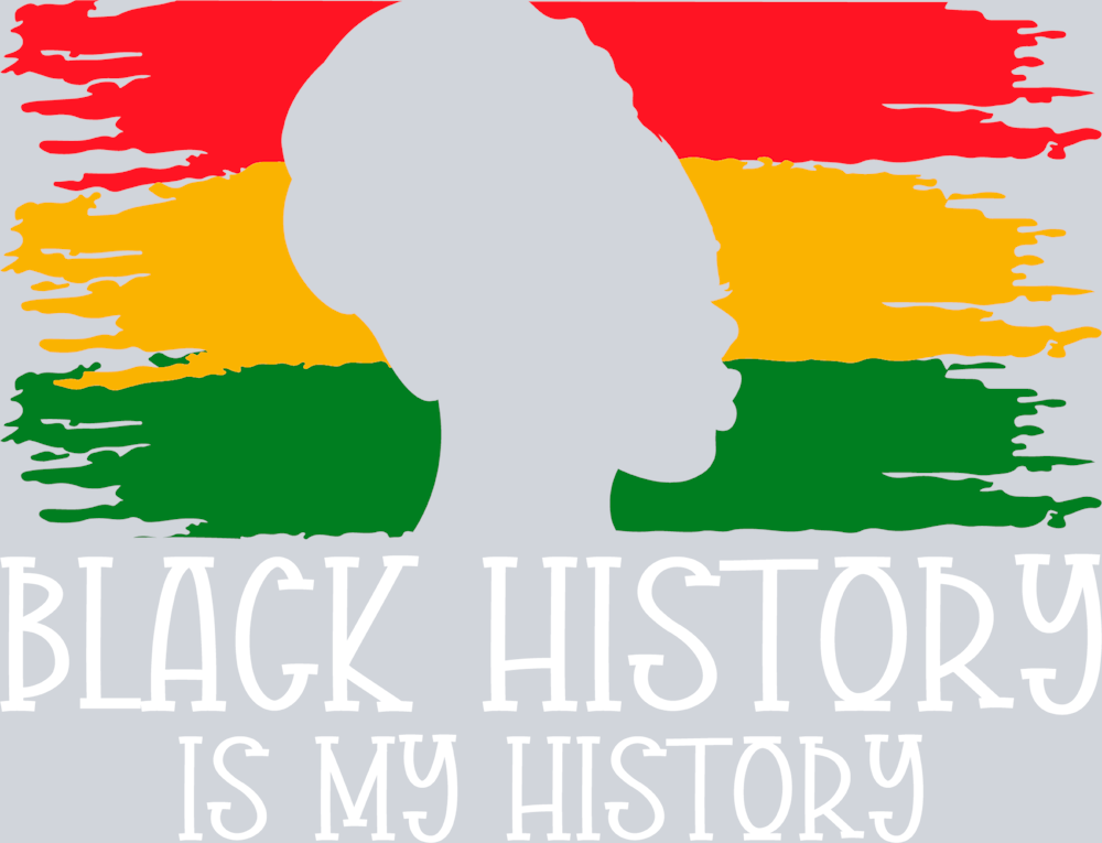 Black History Is My History - STK00728 (DTF Transfers)