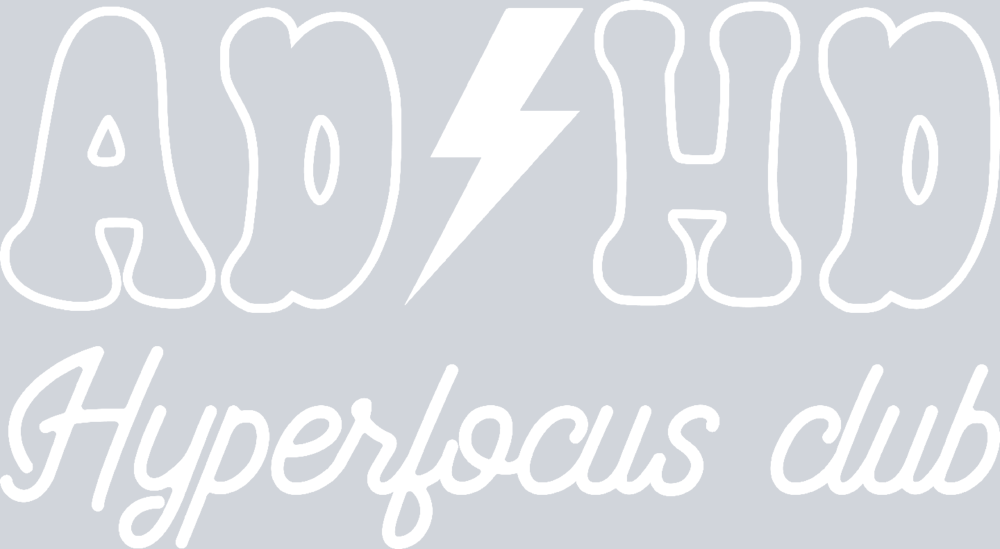 ADHD Hyperfocus Club - STK00063 (DTF Transfers)