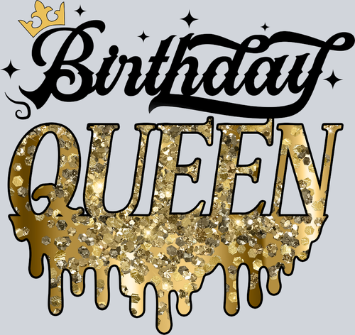 Birthday Queen Faux Glitter - STK00570 (DTF Transfers)